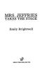 [Mrs. Jeffries 10] • Mrs. Jeffries Takes the Stage